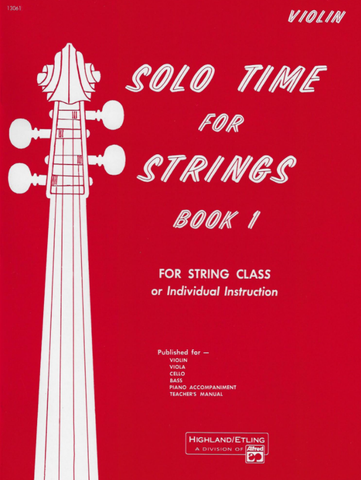 Solo Time for Strings  for Violin Book 1