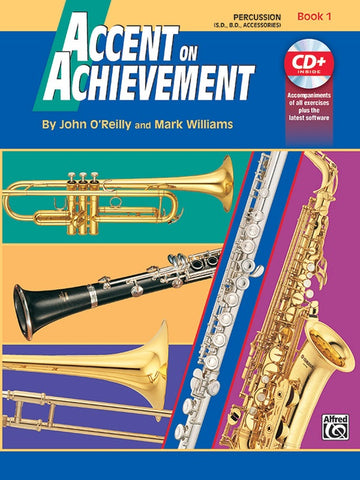 Accent on Achievement Percussion-Snare Drum, Bass Drum & Accessories Book 1