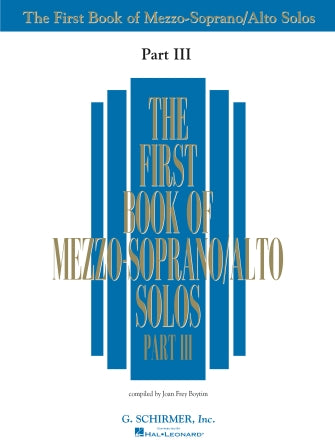 The First Book of Mezzo-Soprano Solos Part III