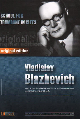 School for Trombone in Clefs - Blazhevich