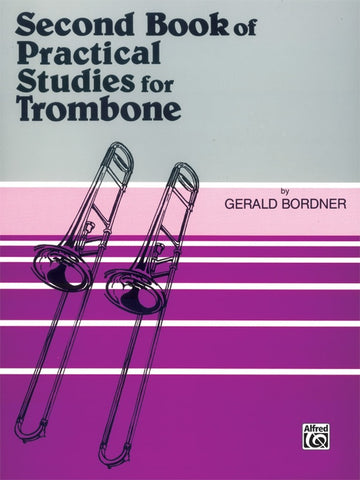 Second Book of Practical Studies for Trombone - Bordner
