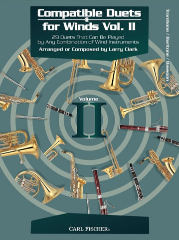 Compatible Duets for Winds Vol. II: Trombone, Baritone B.C., Bassoon