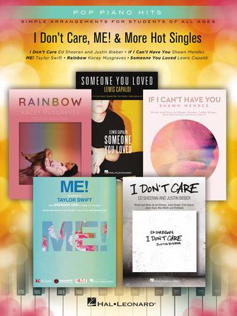 Pop Piano Hits- I Don't Care, ME! & More Hot Singles- Simple Arrangements