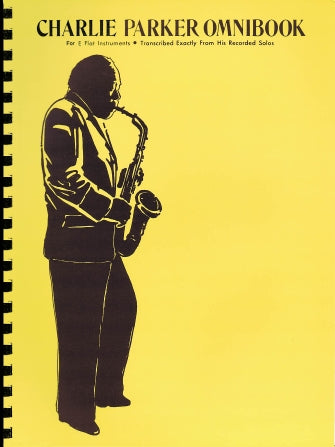 Charlie Parker Omnibook for Eb Instruments