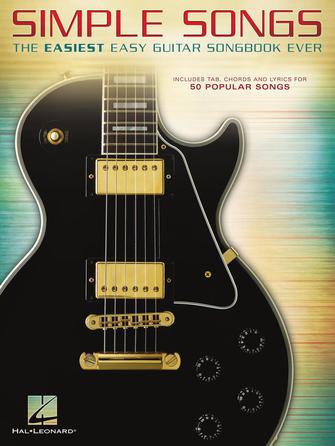 Simple Songs- The Easiest Easy Guitar Songbook Ever