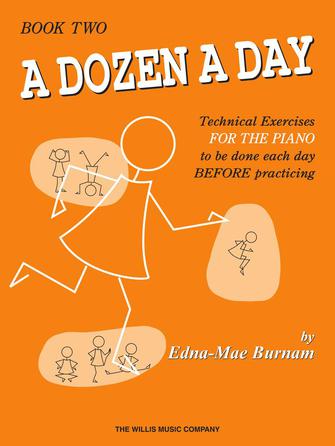 A Dozen a Day: Technical Exercises for the Piano Book 2