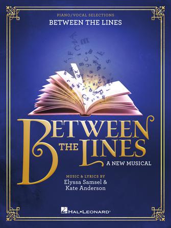 Between the Lines - Piano/Vocal Selections