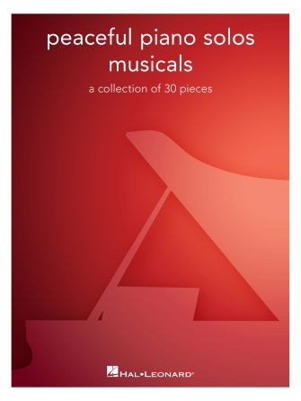 Peaceful Piano Solos - Musicals