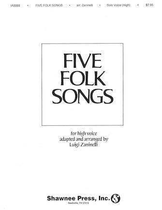 Five Folk Songs for High Voice -  Zaninelli