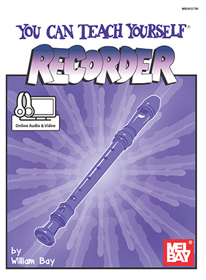 You Can Teach Yourself Recorder - Mel Bay