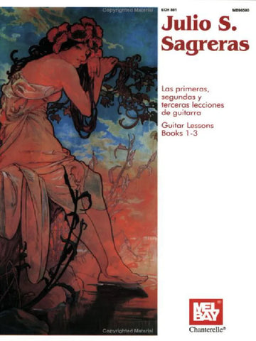 Julio Sagreras - Guitar Lessons Books 1-3