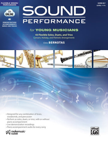 Sound Performance for Young Musicians: 43 Flexible Solos, Duets, and Trios - Horn in F