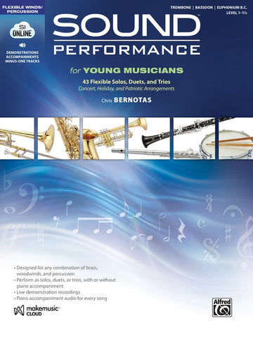 Sound Performance for Young Musicians: 43 Flexible Solos, Duets, and Trios - Trombone, Bassoon, Euphonium B.C.
