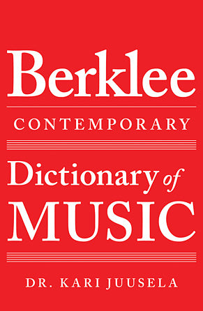 The Berklee Contemporary Dictionary of Music