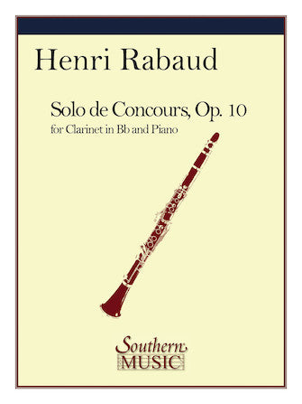 Solo de Concours, Op. 10 for Clarinet and Piano - Rabaud