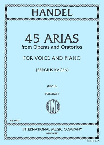45 Arias for High Voice and Piano, Volume 1 - Händel