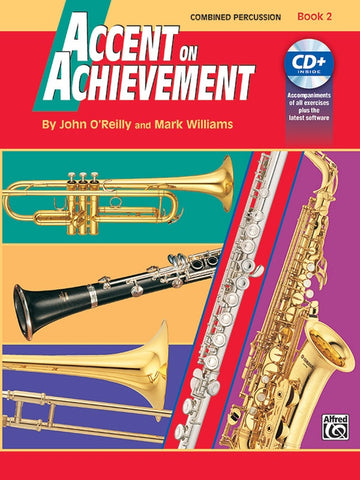 Accent on Achievement Combined Percussion-S.D., B.D., Access., & Mallet Percussion Book 2