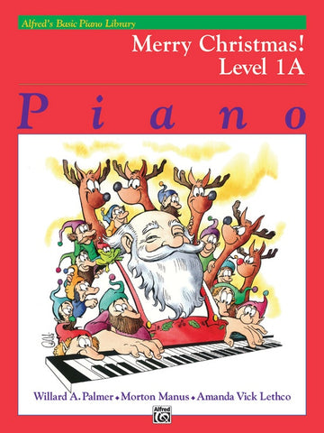 Alfred's Basic Piano Library: Merry Christmas! 1A