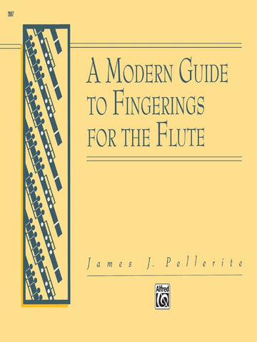 A Modern Guide to Fingerings for Flute - Pellerite