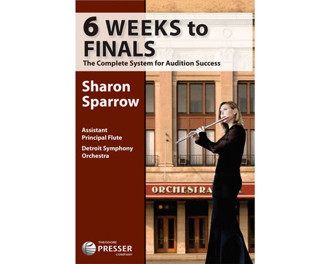 6 Weeks to Finals: The Complete System for Audition Success
