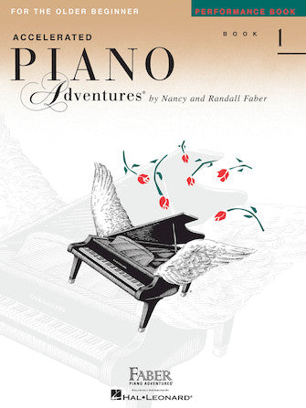 Accelerated Piano Adventures for the Older Beginner Level 1 Performance Book