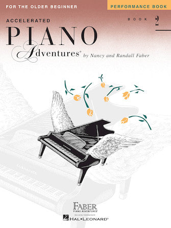 Accelerated Piano Adventures for the Older Beginner Level 2 Performance Book