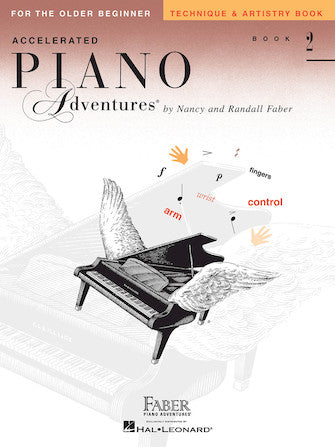 Accelerated Piano Adventures for the Older Beginner Level 2 Technique & Artistry Book