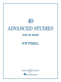 40 Advanced Studies for B Flat Bass/Tuba - Tyrell