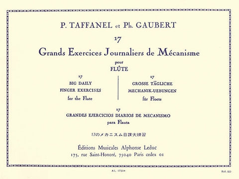 17 Grands Exercices Journaliers de Mécanisme - Taffanel and Gaubert
