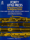 Forty Little Pieces in Progressive Order for Beginner Flutes