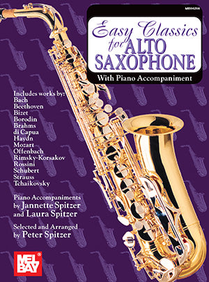 Easy Classics for Alto Saxophone with Piano Accompaniment