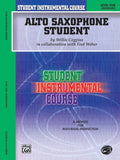 Student Instrumental Course: Alto Saxophone Student Book 1