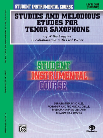 Student Instrumental Course: Studies and Melodious Etudes for Tenor Saxophone Book 1