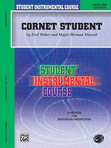 Student Instrumental Course: Cornet Student Book 1