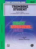 Student Instrumental Course: Trombone Student Book 1