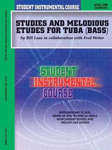 Student Instrumental Course: Studies and Melodious Etudes for Tuba Book 1