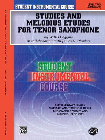 Student Instrumental Course: Studies and Melodious Etudes for Tenor Saxophone Book 2