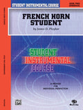 Student Instrumental Course: French Horn Student Book 2