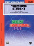 Student Instrumental Course: Trombone Student Book 2