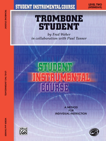 Student Instrumental Course: Trombone Student Book 2