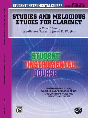 Student Instrumental Course: Studies and Melodious Etudes for Clarinet Book 3
