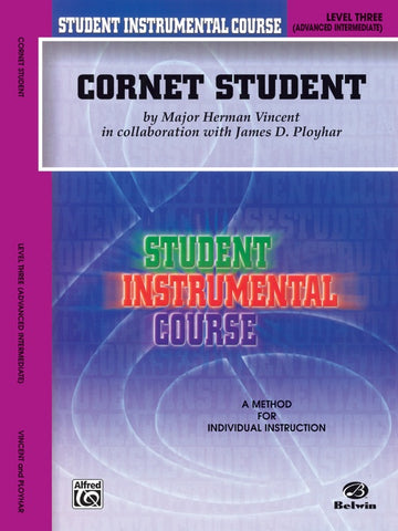 Student Instrumental Course: Cornet Student Book 3