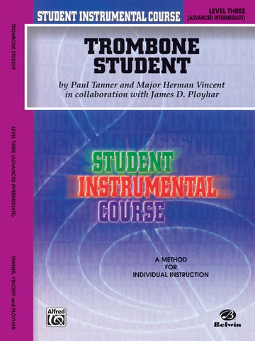 Student Instrumental Course: Trombone Student Book 3