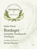 Complete Vocalises for Trombone - Bordogni