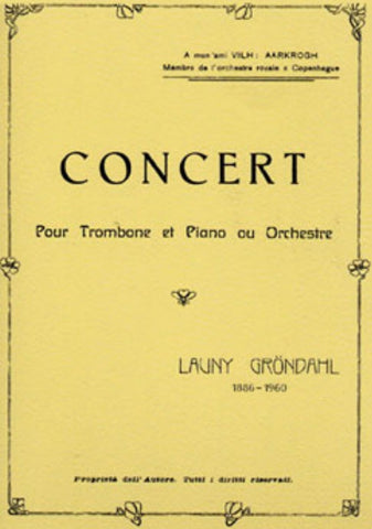 Concerto for Trombone & Piano, or Orchestra - Grondahl