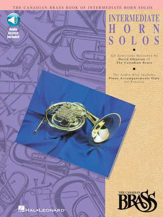 Canadian Brass Book of Intermediate Horn Solos, Book & CD
