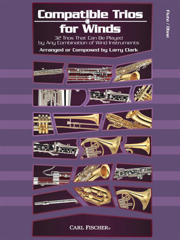 Compatible Trios for Winds: Flute/Oboe