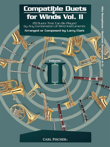 Compatible Duets for Winds Vol. II: Alto/Baritone Saxophone