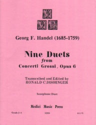 Nine Duets from Concerti Grossi, Op. 6 for Saxophone Duet - Handel