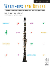 Warm-Ups and Beyond for Clarinet